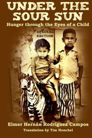 Under the Sour Sun: Hunger Through the Eyes of a Child