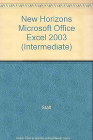 New Horizons Microsoft Office Excel 2003 (Intermediate)