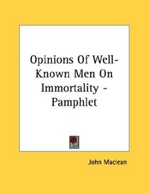 Opinions Of Well-Known Men On Immortality - Pamphlet