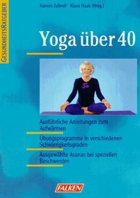 Yoga ber Vierzig (40).