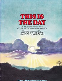 This is the Day: Piano