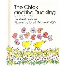 THE CHICK AND THE DUCKLING