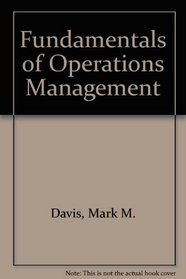 Fundamentals of Operations Management