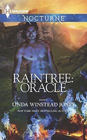 Raintree: Oracle (Harlequin Nocturne, No 203)