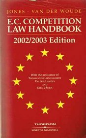 E. C. Competition Law Handbook K, 2002/2003 Edition