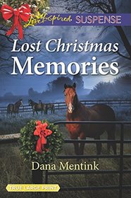 Lost Christmas Memories (Gold Country Cowboys, Bk 4) (Love Inspired Suspense, No 713) (True Large Print)