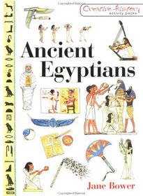 Ancient Egyptians (Creative History Activity Packs)