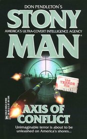Axis of Conflict (Terror File, Bk 1) (Stony Man, No 66)