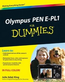 Olympus PEN E-PL1 For Dummies (For Dummies (Computer/Tech))