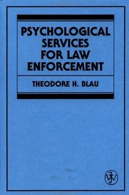 Psychological Services for Law Enforcement