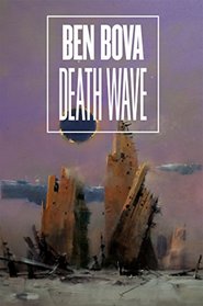 Death Wave (New Earth, Bk 2) (Grand Tour: Star Quest, Bk 1)