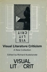 Visual Literature Criticism: A New Collection