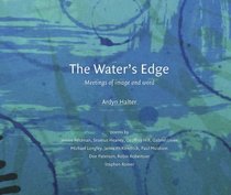The Water's Edge: Meetings of Image And Word