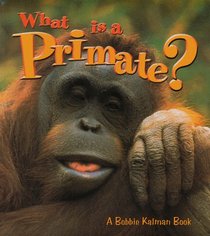 What Is a Primate? (Science of Living Things)