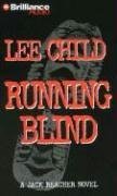 Running Blind (Jack Reacher, Bk 4) (aka The Visitor) (Audio CD) (Abridged)