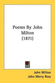 Poems By John Milton (1871)