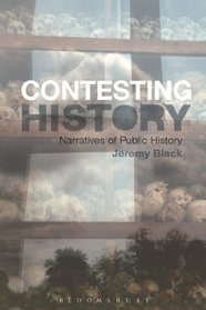 The Contesting History: Narratives of Public History