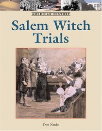 The Salem Witch Trials (American History)