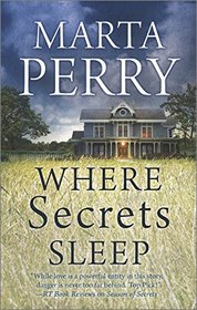 Where Secrets Sleep (House of Secrets, Bk 1)