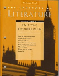 McDougal Littell, The Language of Literature, British Literature, Writing Mini-Lessons (Writing Process, Writing Structure, Writing Style, Thinking and Research Skills)