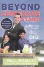 Beyond the Lemonade Stand: Starting Small to Make It Big!