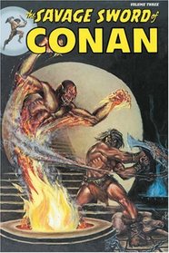 Savage Sword of Conan Volume 3 (Conan (Graphic Novels))