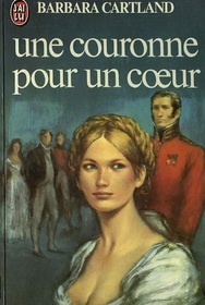 Une Couronne Pour Un Coeur (The Reluctant Bride) (French Edition)