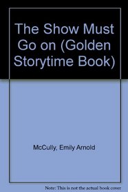 Show Must Go On Storytime (Look-Look)