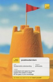 Teach Yourself Postmodernism (Teach Yourself)