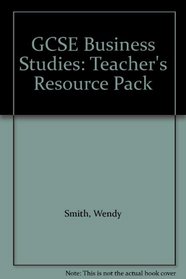 GCSE Business Studies: Teacher's Resource Pack