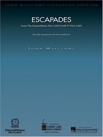 Escapades from Catch Me If You Can (John Williams Signature Edition ¯ Woodwind) (John Williams Signature Edition  Woodwind)