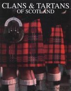 Clans and Tartans of Scotland