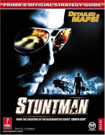 Stuntman : Prima's Official Strategy Guide (Prima's Official Strategy Guides)