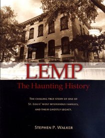 Lemp: The Haunting History