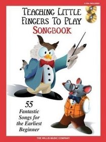Teaching Little Fingers to Play Songbook: Early Elementary Level (Book & CD)