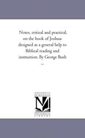 Notes Critical And Practical On The Book