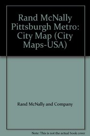 Rand McNally Pittsburgh Metro: City Map (City Maps-USA)