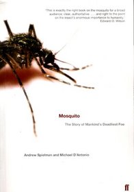 Mosquito: The Story of Man's Deadliest Foe