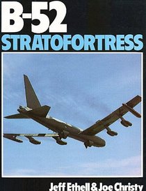 B-52 Strato Fortress at War