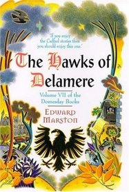 Hawks of Delamere (Domesday, Bk 7)