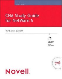 Novell's CNA Study Guide for NetWare 6