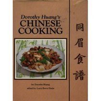 Dorothy Huang's Chinese Cooking
