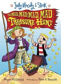 Judy Moody and Stink: The Mad, Mad, Mad, Mad Treasure Hunt (Judy Moody & Stink)