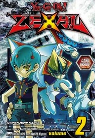 Yu-Gi-Oh! Zexal, Vol. 2 (Yu-Gi-Oh! (Graphic Novels))