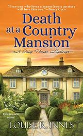 Death at a Country Mansion (Daisy Thorne, Bk 1)