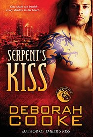 Serpent's Kiss: A Dragonfire Novel (The Dragonfire Novels)