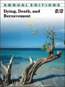 Dying, Death, and Bereavement 02/03 (Dying, Death, and Bereavement)