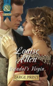 Scandal's Virgin (Mills & Boon Historical Romance)