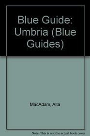 Blue Guide: Umbria (Blue Guides)