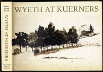 Wyeth at Kuerners